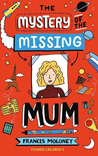 cover image The Mystery of the Missing Mum