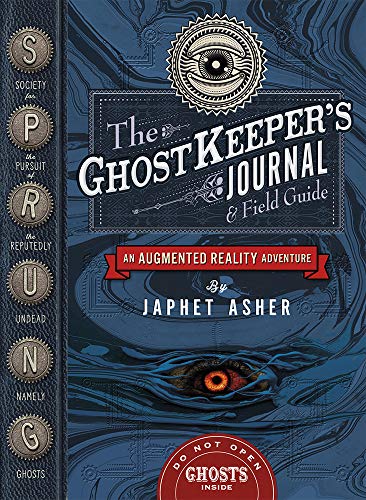 cover image The Ghostkeeper’s Journal & Field Guide: An Augmented Reality Adventure