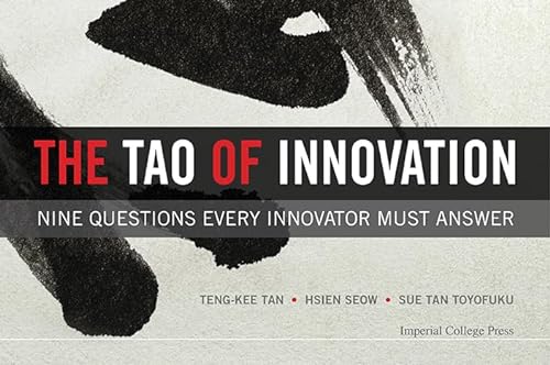 cover image The Tao of Innovation: Nine Questions Every Innovator Must Answer
