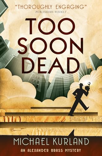 cover image Too Soon Dead: An Alexander Brass Mystery