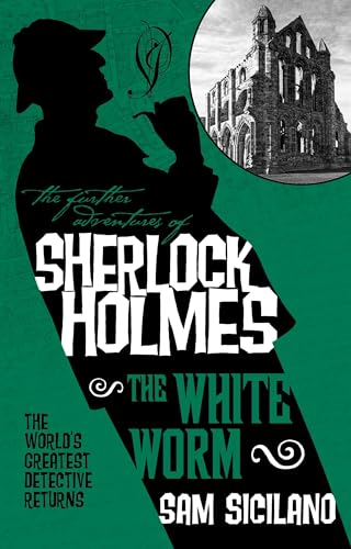 cover image The Further Adventures of Sherlock Holmes: The White Worm