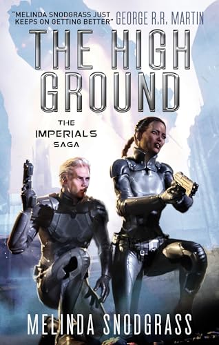 cover image The High Ground: The Imperials Saga, Book 1