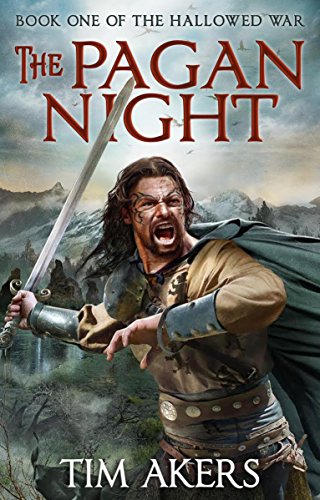 cover image The Pagan Night: Book One of the Hallowed War 