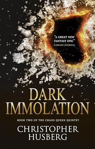 cover image Dark Immolation: The Chaos Queen Quintet, Book 2