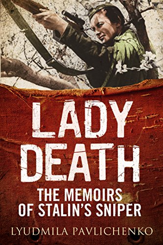 cover image Lady Death: The Memoirs of Stalin’s Sniper