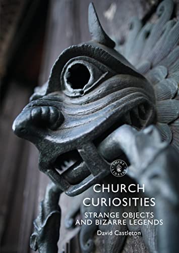 cover image Church Curiosities: Strange Objects and Bizarre Legends 