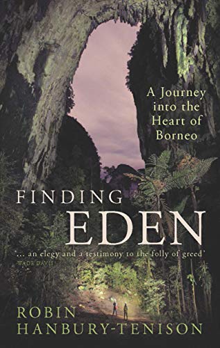 cover image Finding Eden: A Journey into the Heart of Borneo
