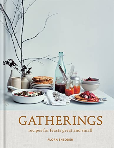 cover image Gatherings: Recipes for Feasts Great and Small