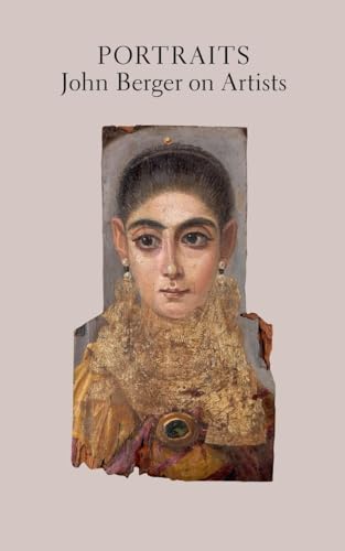 cover image Portraits: John Berger on Artists