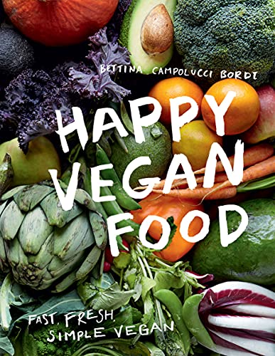 cover image Happy Vegan Food: Fast, Fresh, Simple Vegan