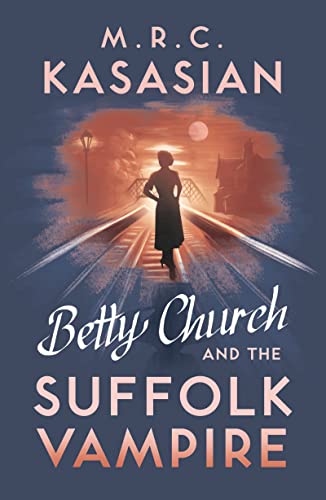 cover image Betty Church and the Suffolk Vampire
