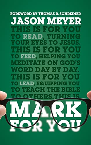 cover image Mark for You: For Reading, for Feeding, for Leading