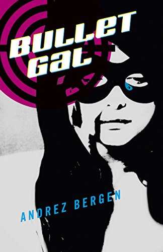 cover image Bullet Gal