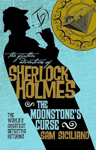 cover image The Further Adventures of Sherlock Holmes: The Moonstone’s Curse