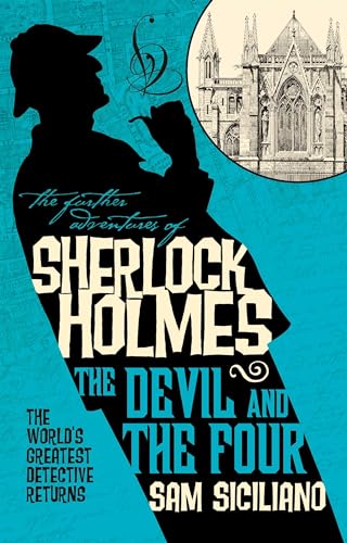cover image The Further Adventures of Sherlock Holmes: The Devil and the Four