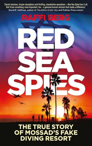 cover image Red Sea Spies: The True Story of Mossad’s Fake Holiday Resort
