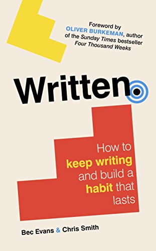 cover image Written: How to Keep Writing and Build a Habit That Lasts