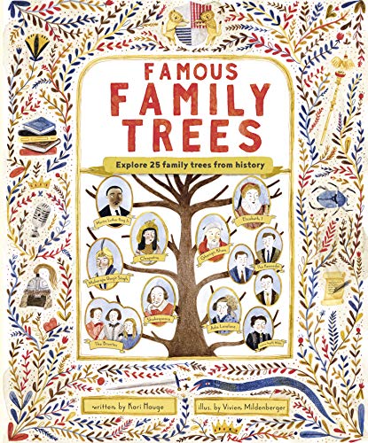cover image Famous Family Trees: Explore 25 Family Trees from History