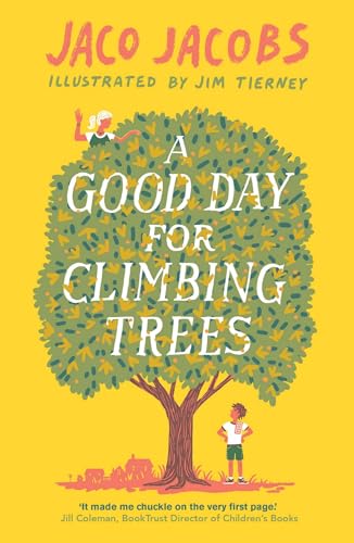 cover image A Good Day for Climbing Trees