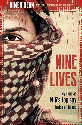 cover image Nine Lives: My Time as MI6’s Top Spy Inside Al-Qaeda