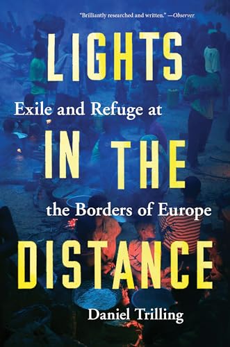 cover image Lights in the Distance: Exile and Refuge at the Borders of Europe
