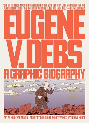 cover image Eugene V. Debs: A Graphic Biography
