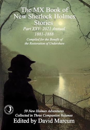cover image The MX Book of New Sherlock Holmes Stories: Part XXV