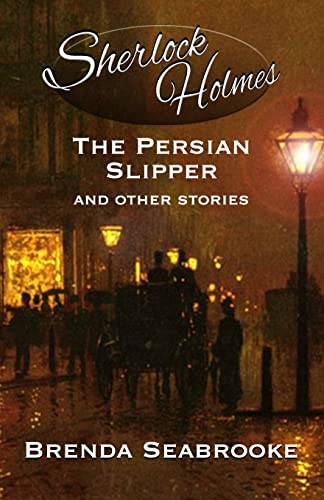 cover image Sherlock Holmes: The Persian Slipper and Other Stories