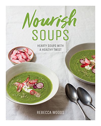 cover image Nourish Soups: Hearty Soups with a Healthy Twist
