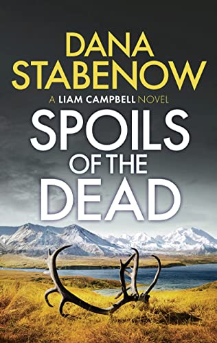 cover image Spoils of the Dead: A Liam Campbell Novel