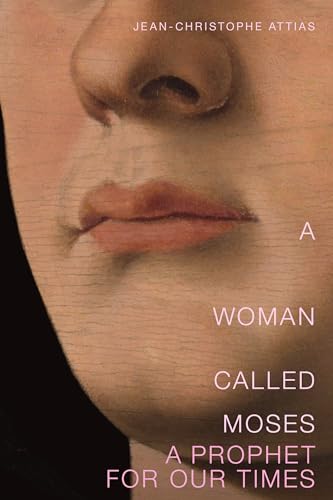 cover image A Woman Called Moses: A Prophet for Our Time