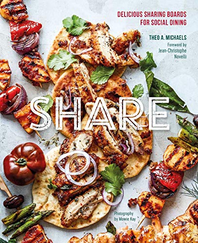 cover image Share: Delicious Sharing Boards for Social Dining