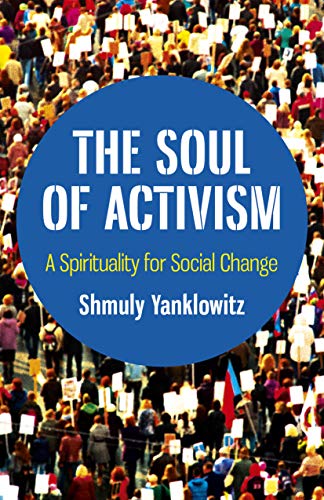 cover image The Soul of Activism: A Spirituality for Social Change