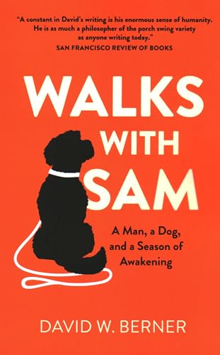 cover image Walks with Sam: A Man, a Dog, and a Season of Awakening