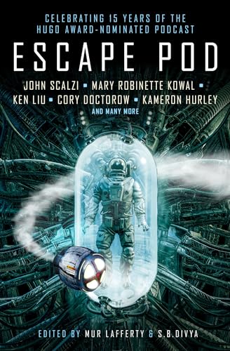 cover image Escape Pod: The Science Fiction Anthology