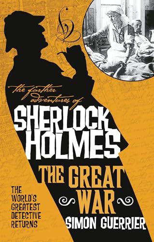 cover image The Further Adventures of Sherlock Holmes: The Great War