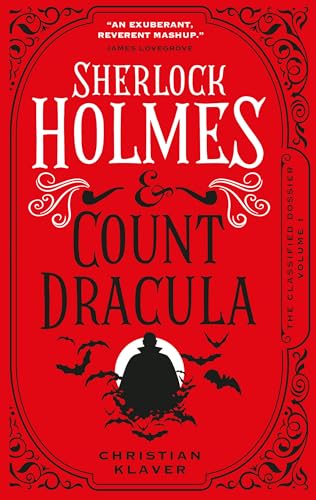 cover image Sherlock Holmes & Count Dracula: The Classified Dossier Volume 1
