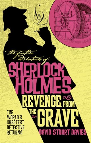 cover image The Further Adventures of Sherlock Holmes: Revenge from the Grave