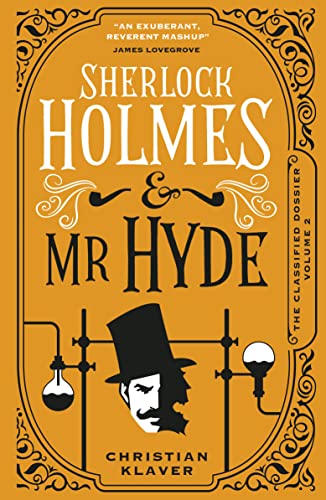 cover image Sherlock Holmes & Mr. Hyde: The Classified Dossier Vol. 2