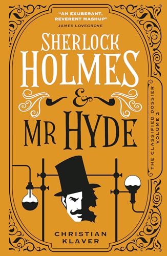 cover image Sherlock Holmes & Mr. Hyde: The Classified Dossier Vol. 2