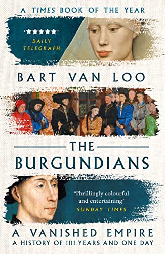 cover image The Burgundians: A Vanished Empire