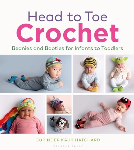 cover image Head to Toe Crochet: Beanies and Booties for Infants to Toddlers