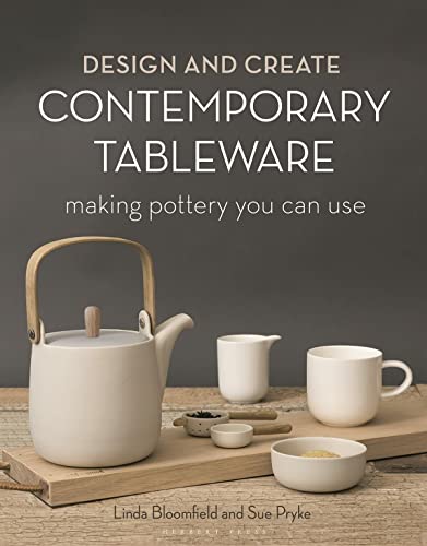 cover image Design and Create Contemporary Tableware: Making Pottery You Can Use
