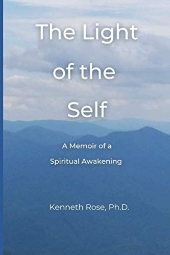 cover image The Light of the Self: A Memoir of Spiritual Awakening