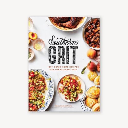 cover image Southern Grit: 100+ Down-Home Recipes for the Modern Cook