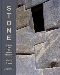Stone: Ancient Craft to Modern Mastery