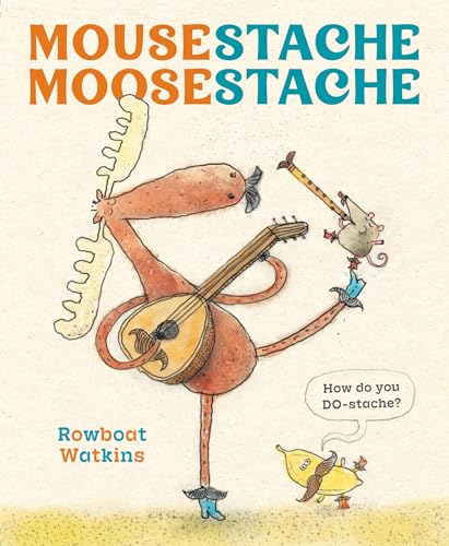 cover image Mousestache Moosestache