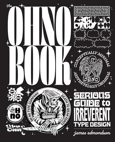 cover image The Ohno Book: A Serious Guide to Irreverent Type Design