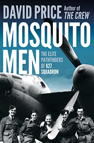cover image Mosquito Men: The Elite Pathfinders of 627 Squadron
