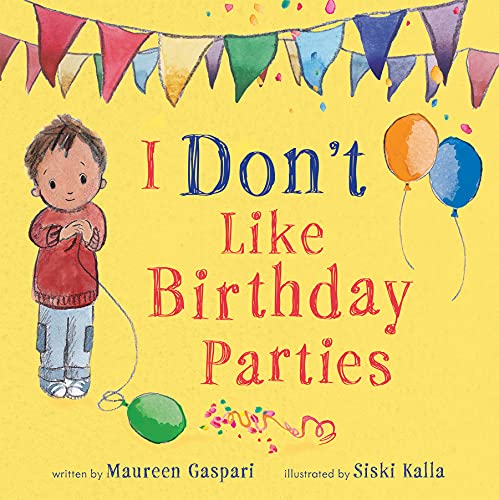 cover image I Don’t Like Birthday Parties